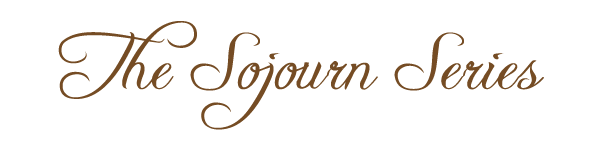 The Sojourn Series